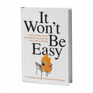 It Won't Be Easy Book