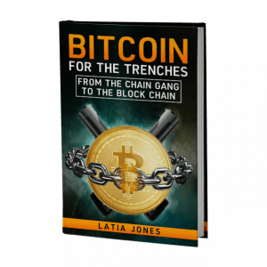 Bitcoin for The Trenches Book